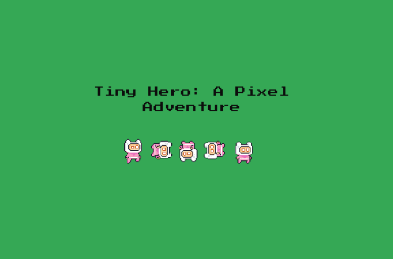 Tiny Hero
